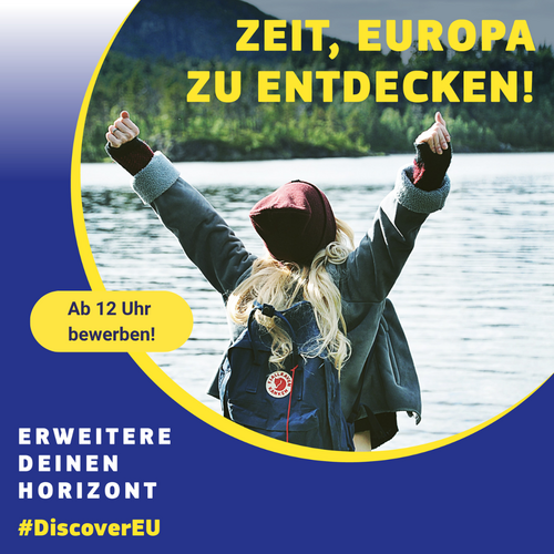 Werbegrafik für #DiscoverEU: Zeit, Europa zu entdecken! | Sabine Verheyen